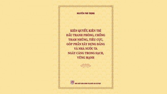 Hoàn thiện cơ chế phòng ngừa tham nhũng, tiêu cực