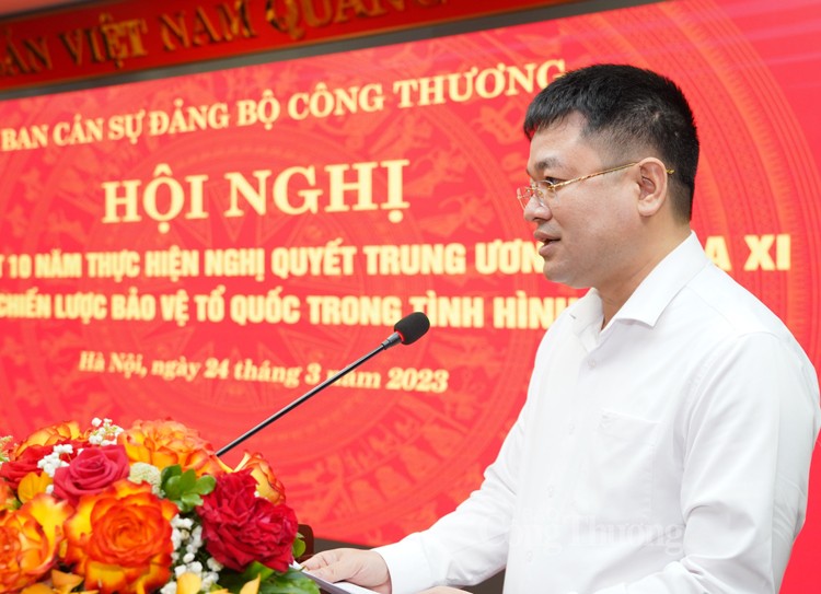 Bộ Công Thương tổng kết thực hiện Nghị quyết Trung ương về Chiến lược bảo vệ tổ quốc