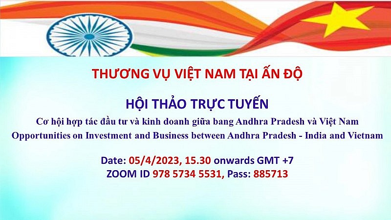 Mời tham dự Webinar “Cơ hội hợp tác đầu tư và kinh doanh giữa bang Andhra Pradesh và Việt Nam”