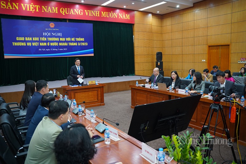 Hội nghị giao ban xúc tiến thương mại với hệ thống Thương vụ Việt Nam ở nước ngoài tháng 3/2023