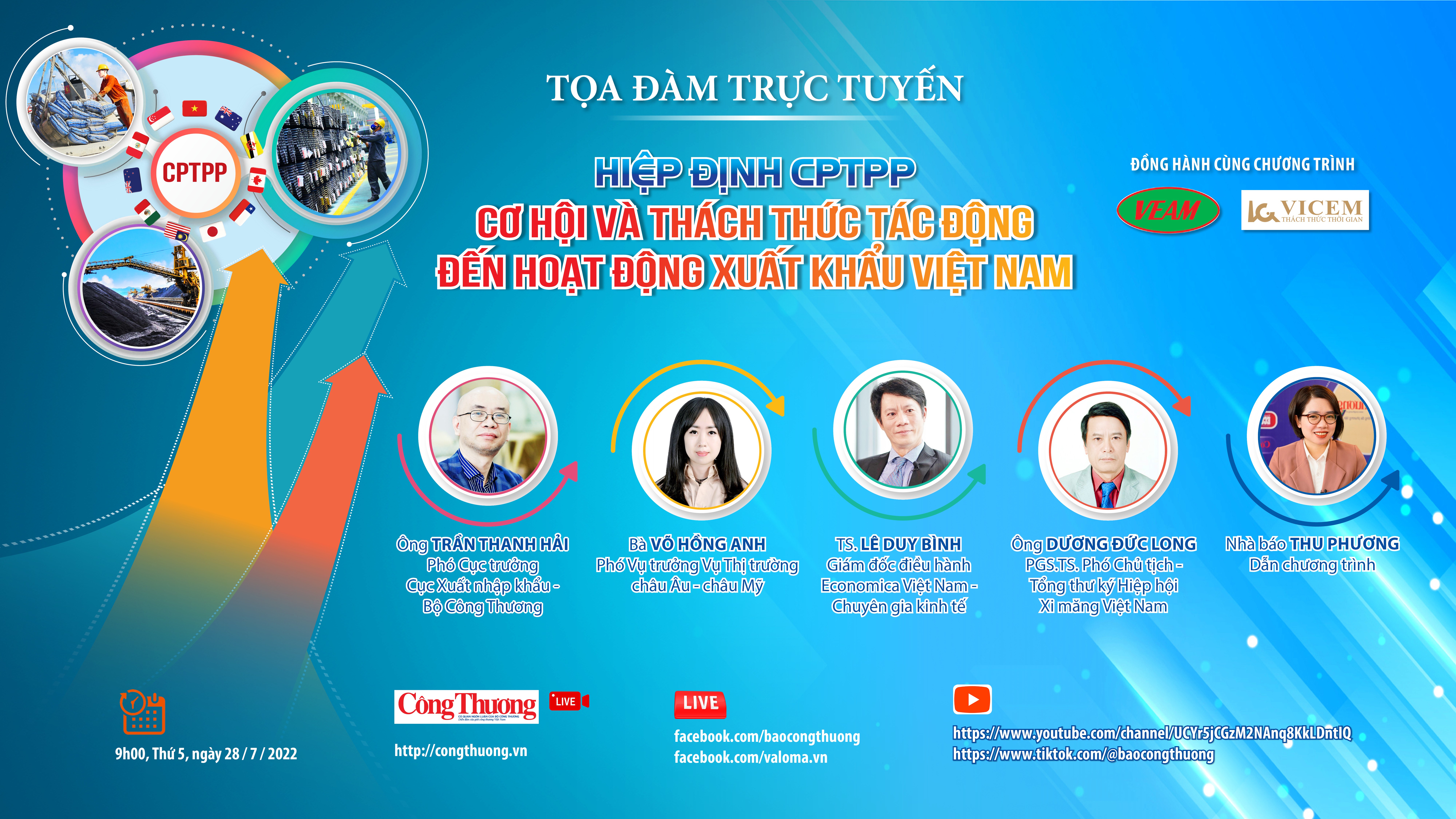 9h sáng 28/7, Tọa đàm Hiệp định CPTPP - Cơ hội và thách thức tác động đến hoạt động xuất khẩu Việt Nam