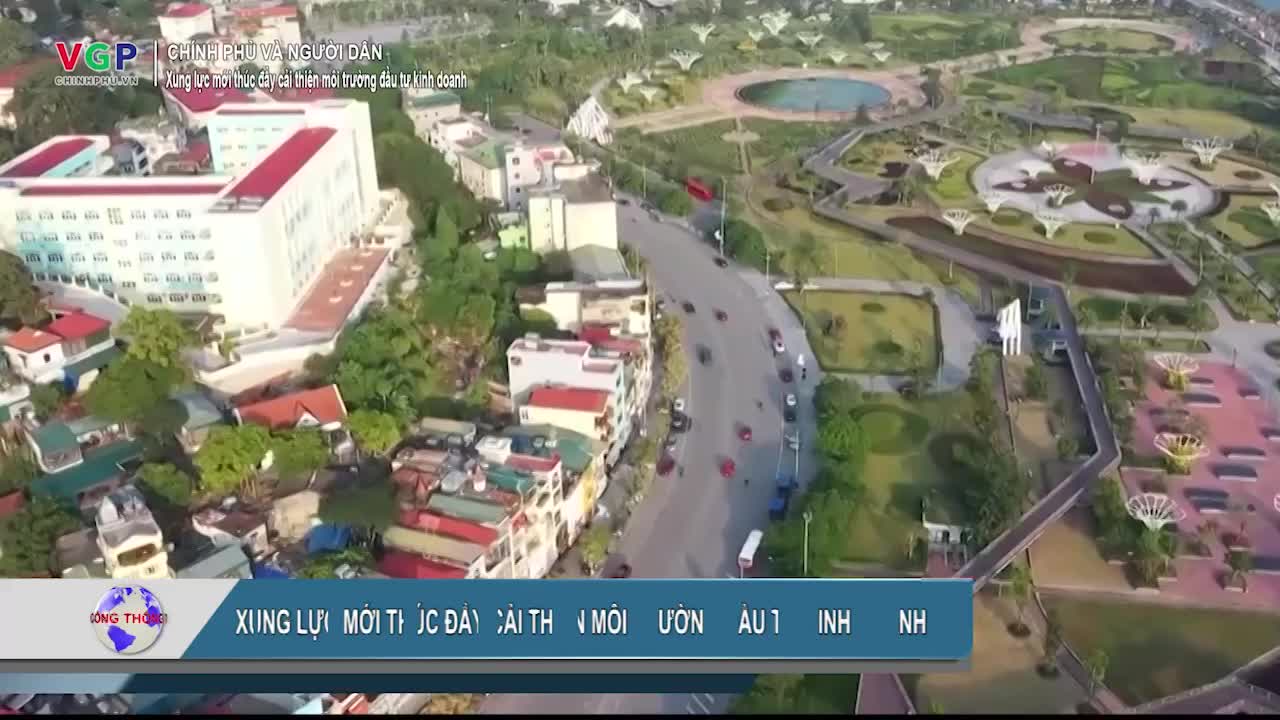 Xung lực mới thúc đẩy cải thiện môi trường đầu tư kinh doanh