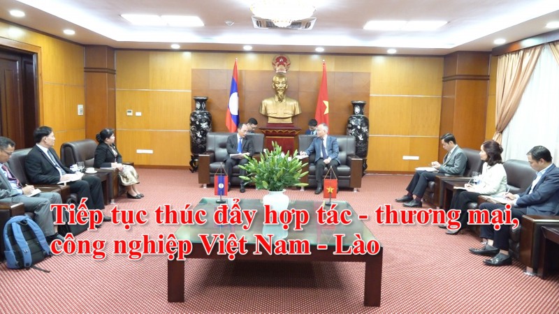 tiep tuc thuc day hop tac thuong mai cong nghiep viet nam lao